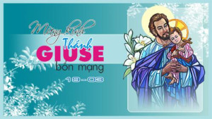 Thánh Giuse – Bạn Trăm Năm Đức Trinh Nữ Maria