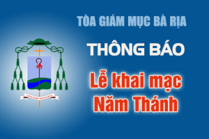 THÔNG BÁO: Thánh lễ khai mạc Năm Thánh tôn vinh các Thánh Tử Đạo Việt Nam