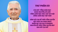 Thư của Chủ tịch Hội đồng Giám mục Việt Nam phân ưu cùng Hội Thừa Sai Paris