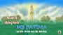 THÔNG BÁO: Đền Thánh Bãi Dâu: Thánh lễ kính Đức Mẹ Fatima