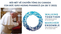 Đôi nét về chuyến tông du Canada của Đức Giáo hoàng Phanxicô (24-29/ 7/ 2022)