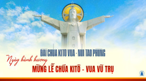 THÔNG BÁO: Ngày hành hương mừng đại lễ Chúa Kitô - Vua Vũ Trụ: 20.11.2022