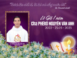Gx. Đức Hiệp: Thánh lễ Giỗ 1 năm Cha Phêrô Nguyễn Văn Anh- 24.3.2023