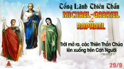 29.09.2023 – Thứ Sáu Tuần XXV Thường Niên: Các Tổng Lãnh Thiên Thần Michael - Gabriel - Raphael
