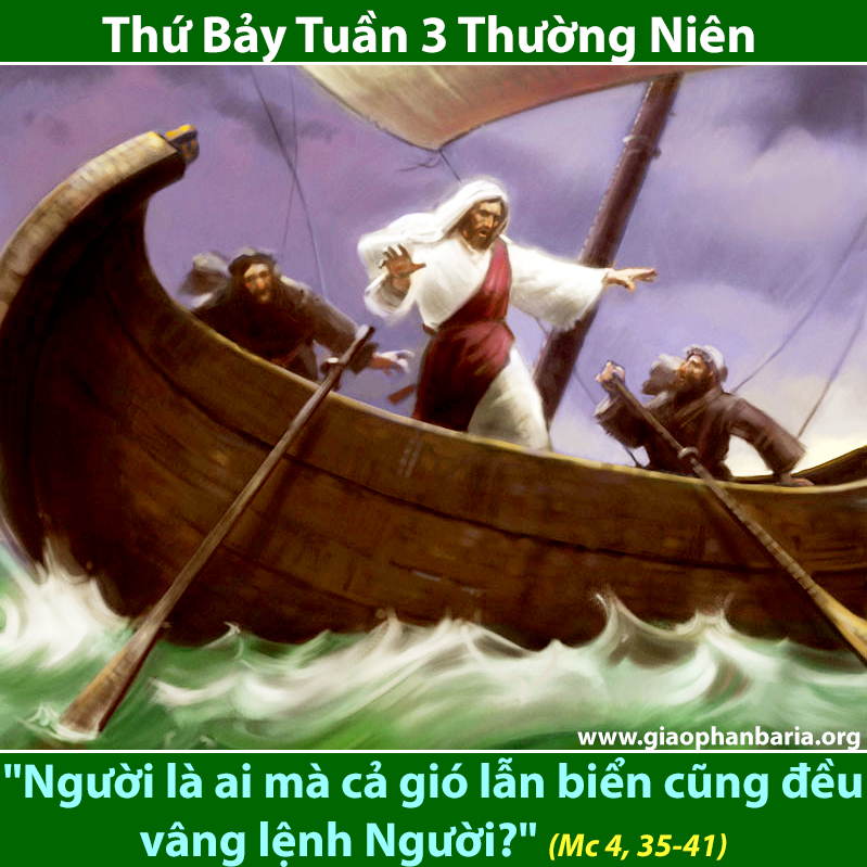 Thứ Bảy Tuần 3 Thường Niên - Mc 4, 35-41 