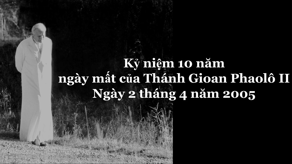 Bộ ảnh nhân dịp kỷ niệm 10 năm ngày mất của Thánh Gioan Phaolô II
