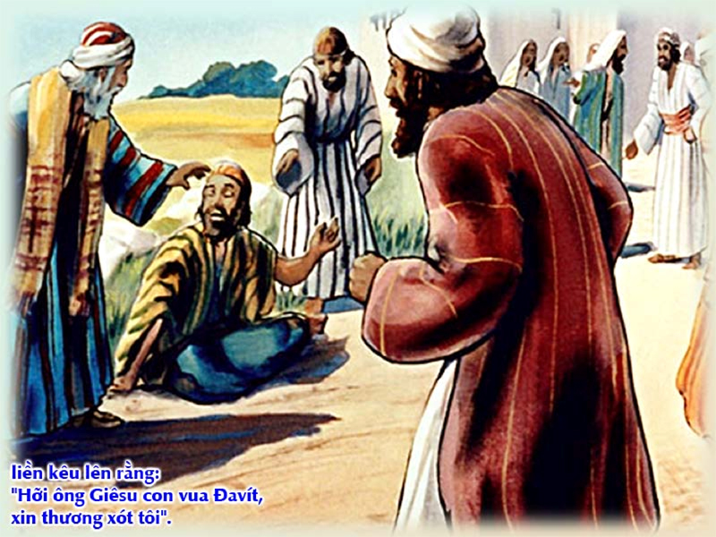 CHẦU THÁNH THỂ: Ngày 25.10.2015 - Chúa nhật XXX Thường niên - Mc 10,46-52