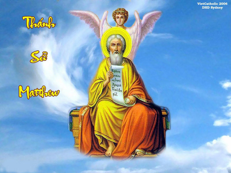 Ngày 21-09 Thánh MATTHÊÔ  Tông Đồ Thánh Sử