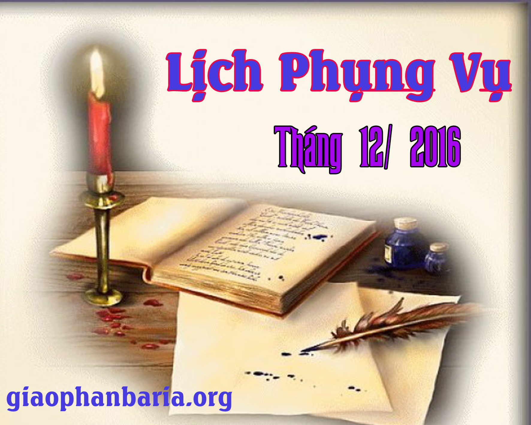 Lịch Phụng Vụ từ ngày 19.12 đến ngày 25.12.2016