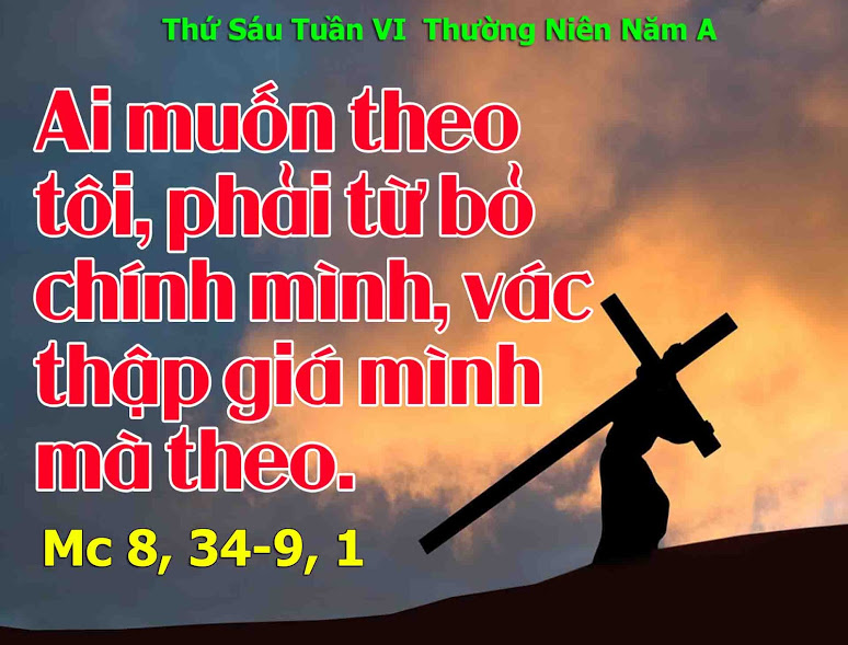 17.2.2017 – Thứ sáu Tuần 6 Thường niên