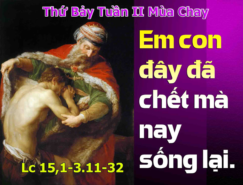 18.3.2017 – Thứ bảy Tuần 2 Mùa Chay