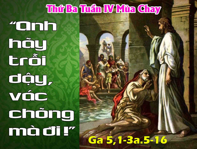 28.3.2017 – Thứ ba Tuần 4 Mùa Chay