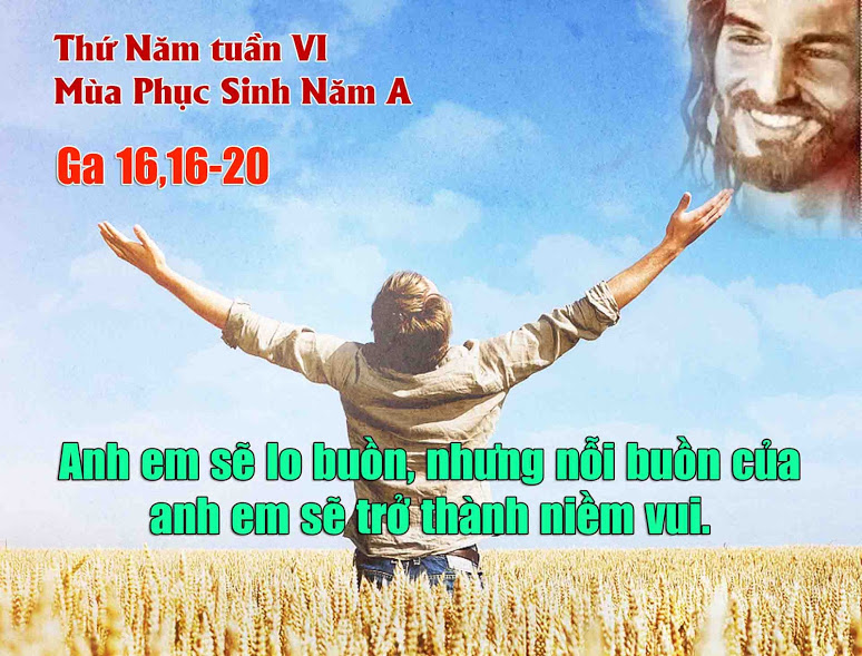 25.5.2017 – Thứ Năm Tuần 6 Phục sinh