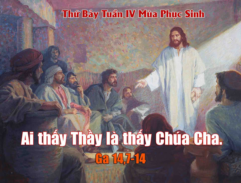 13.5.2017 – Thứ bảy Tuần 4 Phục sinh