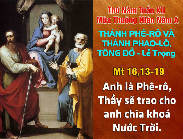 29.6.2017 – Thứ năm: Thánh Phêrô và Thánh Phaolô, Tông đồ