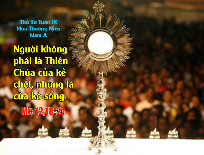 7.6.2017 – Thứ tư Tuần 9 Thuờng niên