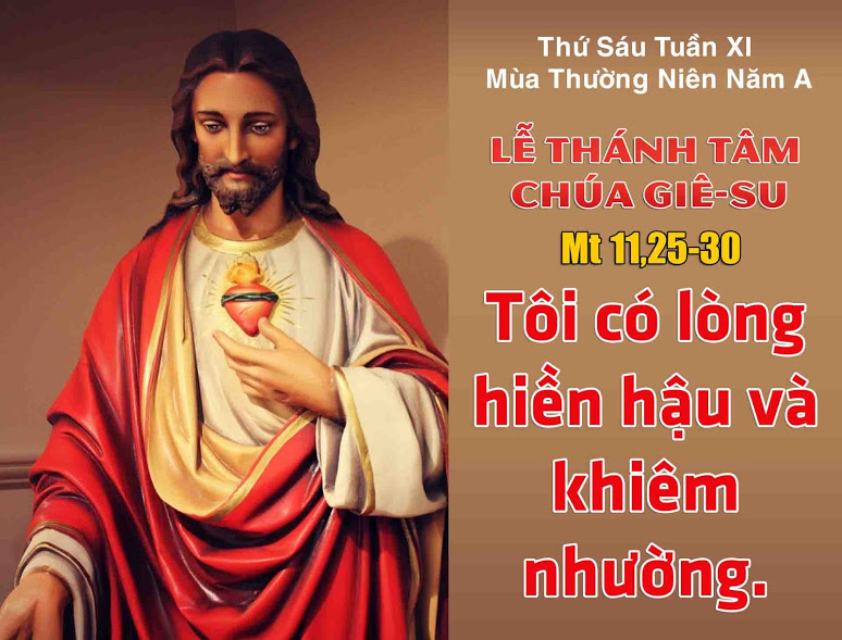 23.6.2017 – Thứ sáu: Thánh Tâm Chúa Giêsu