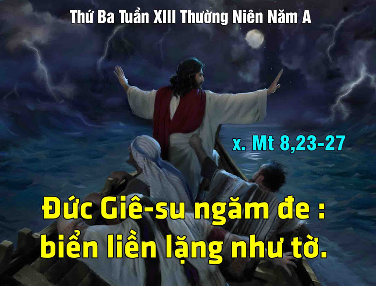 4.7.2017 – Thứ ba Tuần 13 Thường niên