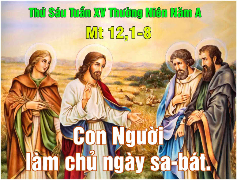 21.7.2017 – Thứ sáu Tuần 15 Thường niên