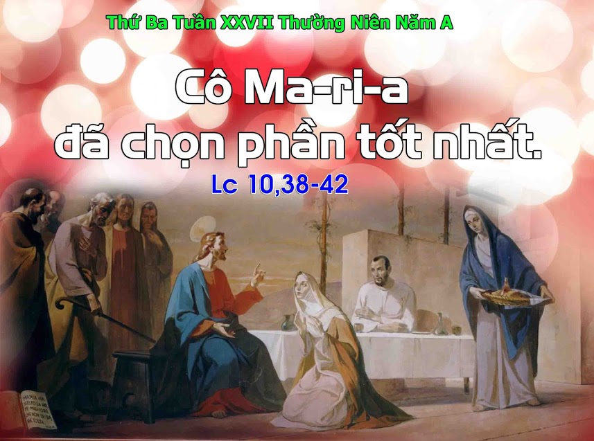 10.10.2017 – Thứ Ba Tuần 27 Thường Niên- A