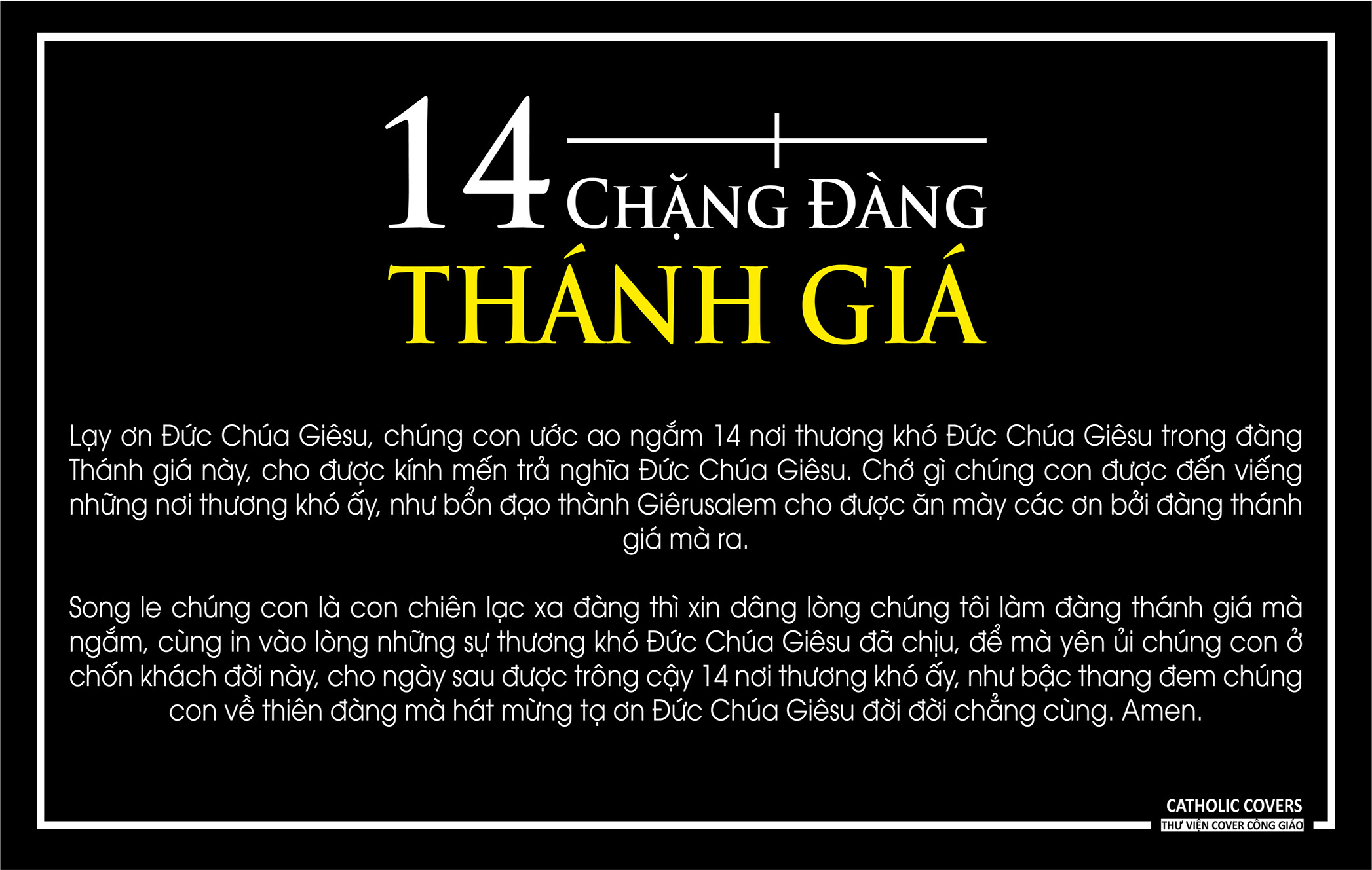 ĐƯỜNG THƯƠNG KHÓ CỦA ĐỨC GIÊSU KITÔ - CHÚA CHÚNG TA