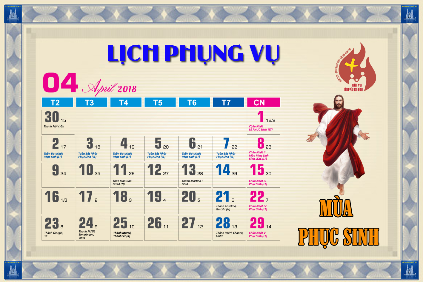 Lịch Phụng vụ từ ngày 22.04.2018 đến 29.04.2018
