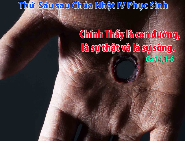 27.04.2018- Thứ Sáu tuần 4 Phục Sinh B