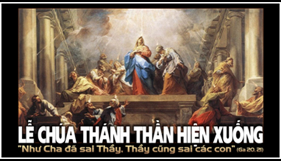 CÁC BÀI SUY NIỆM LỜI CHÚA  LỄ CHÚA THÁNH THẦN HIỆN XUỐNG