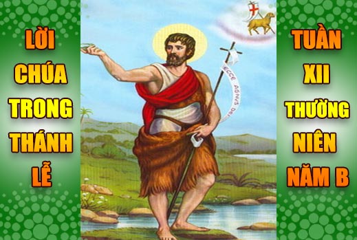 BẢN VĂN BÀI ĐỌC TRONG THÁNH LỄ - TUẦN XII THƯỜNG NIÊN – NĂM B