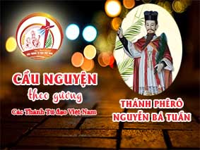 Cầu nguyện theo gương các Thánh Tử đạo Việt Nam:   THÁNH PHÊRÔ NGUYỄN BÁ TUẦN,  Linh mục