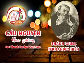 Cầu nguyện theo gương các Thánh Tử đạo Việt Nam:  THÁNH GIUSE FERNANDEZ HIỀN,  Linh mục dòng Đaminh