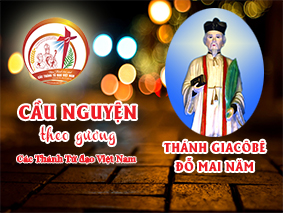 Cầu nguyện theo gương các Thánh Tử đạo Việt Nam: THÁNH GIACÔBÊ ĐỖ MAI NĂM, Linh mục