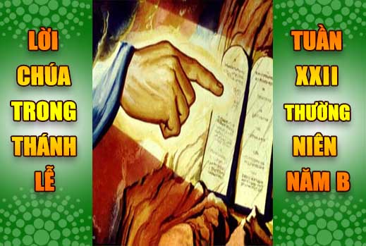 BẢN VĂN BÀI ĐỌC TRONG THÁNH LỄ - TUẦN XXII THƯỜNG NIÊN – NĂM B