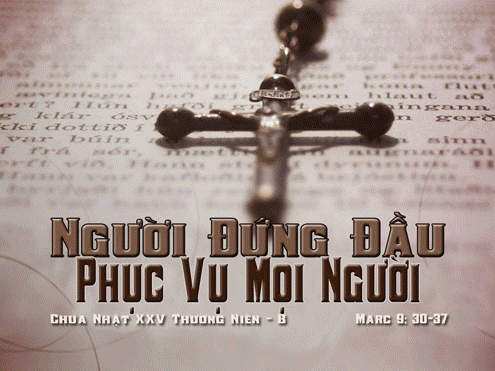 CÁC BÀI SUY NIỆM LỜI CHÚA  CHÚA NHẬT XXV THƯỜNG NIÊN – NĂM B