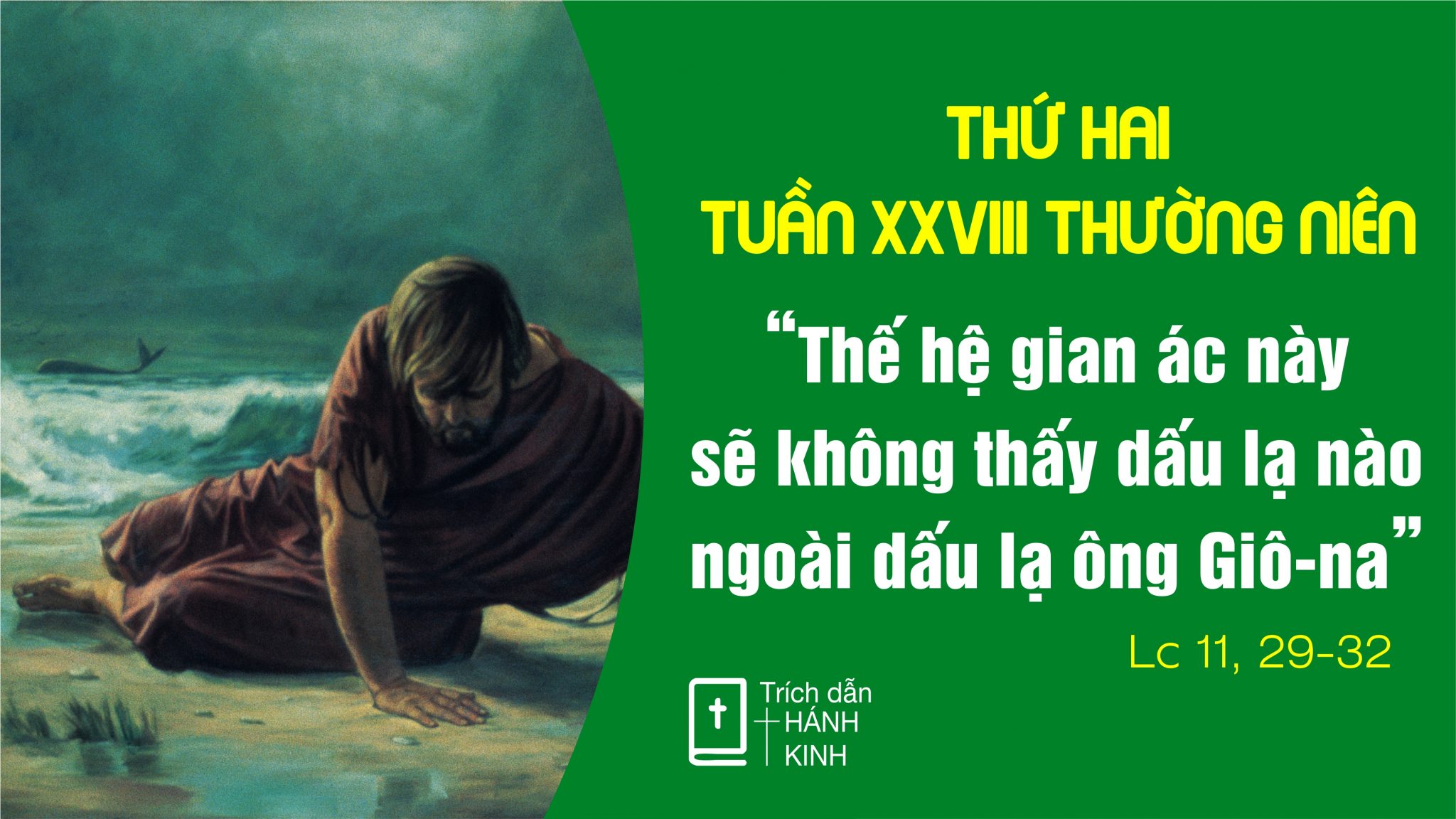 15.10.2018 – Thứ hai Tuần 28 Thường niên