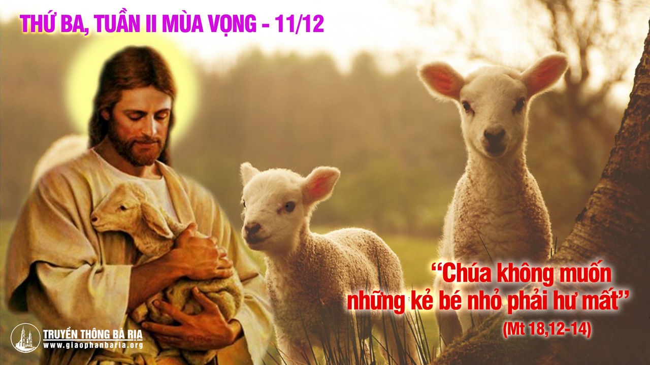 11.12.2018 - Thứ ba tuần II mùa Vọng