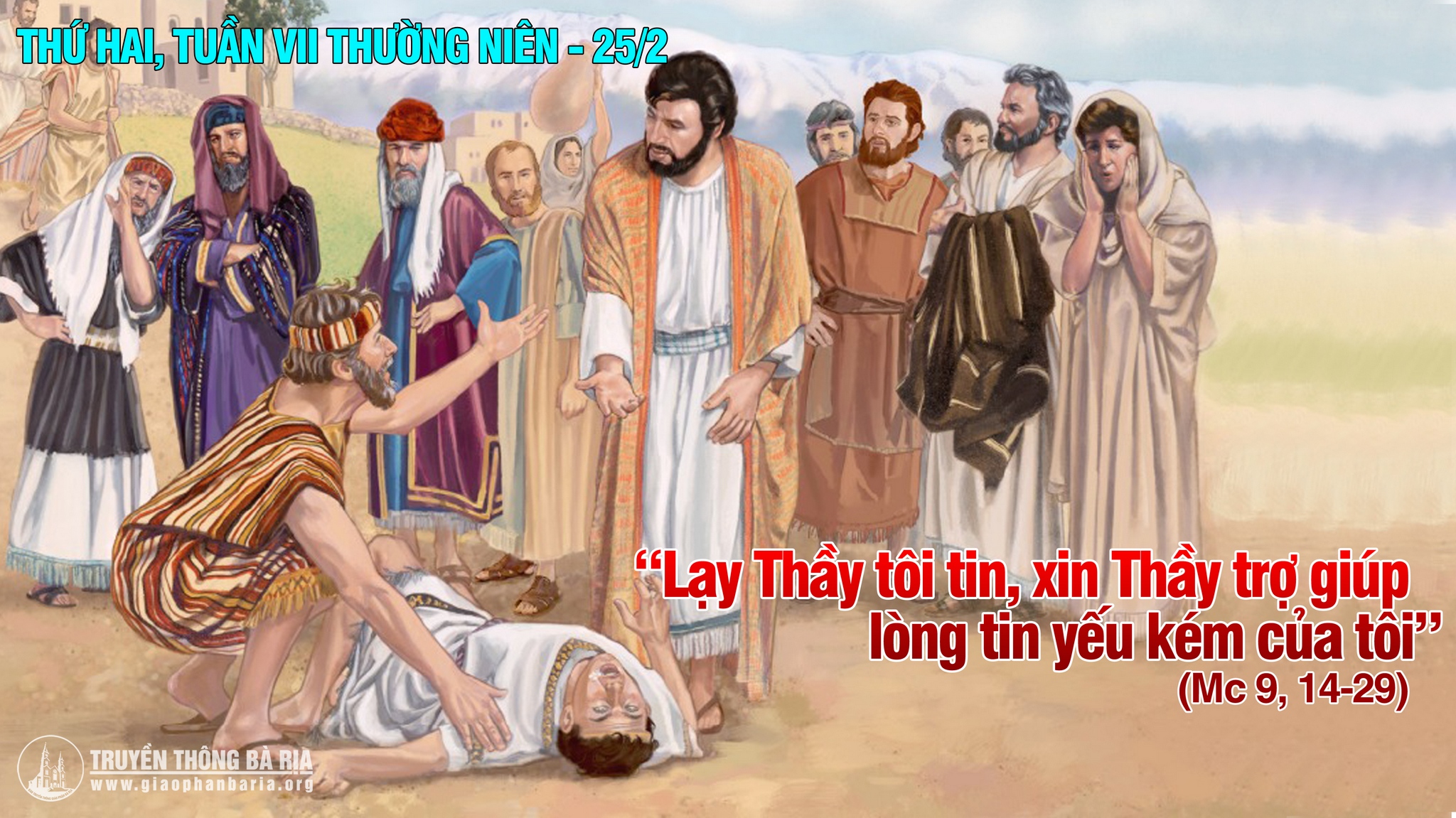 25.02.2019 – Thứ hai tuần VII Thường niên