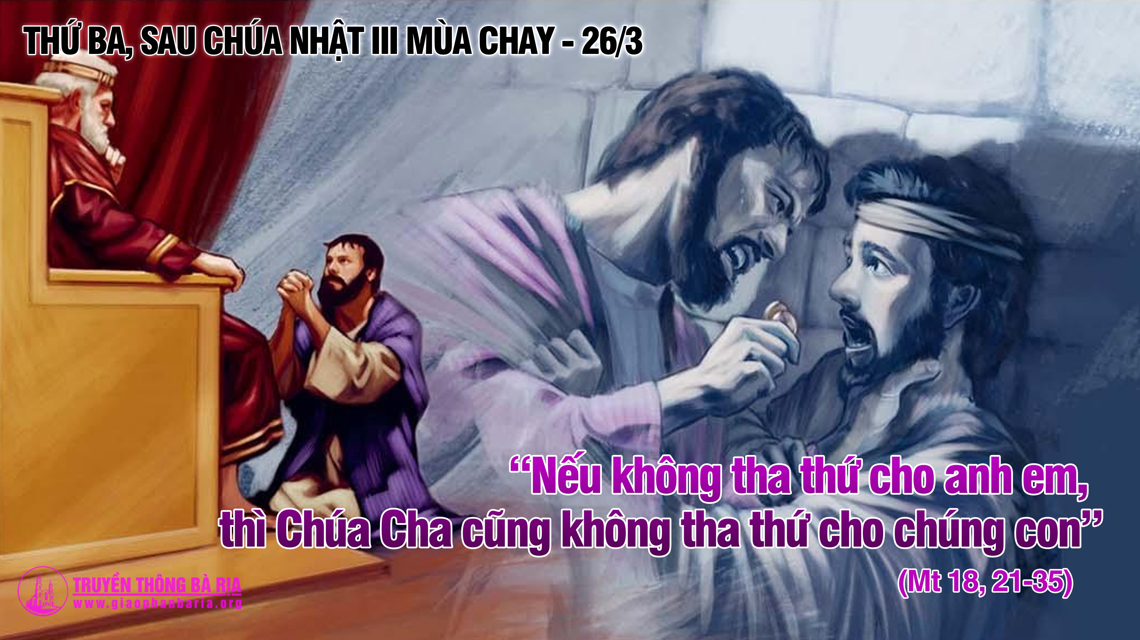 26.3.2019 – Thứ ba tuần III Mùa Chay