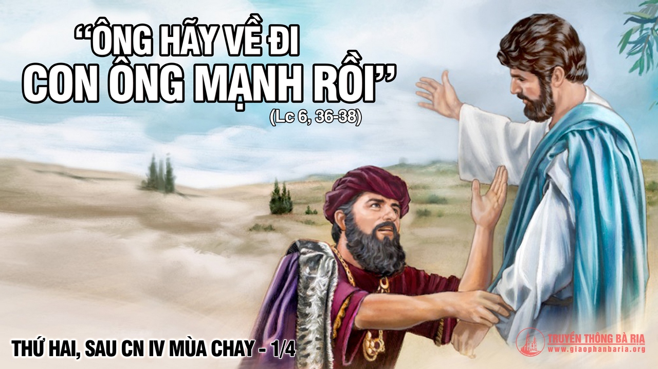 01.4.2019 - Thứ hai tuần IV Mùa Chay
