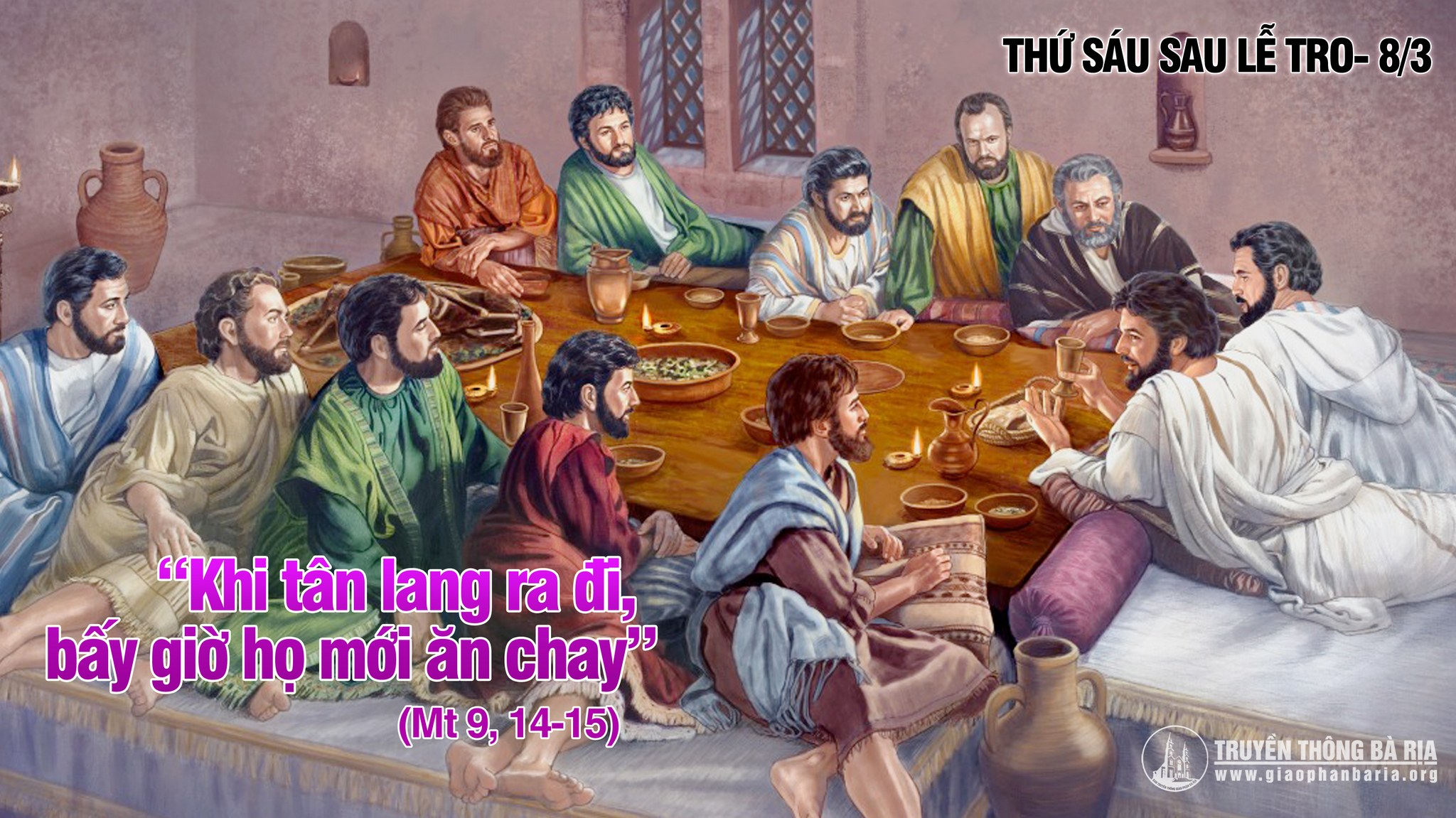 08.3.2019 – Thứ sáu sau lễ Tro