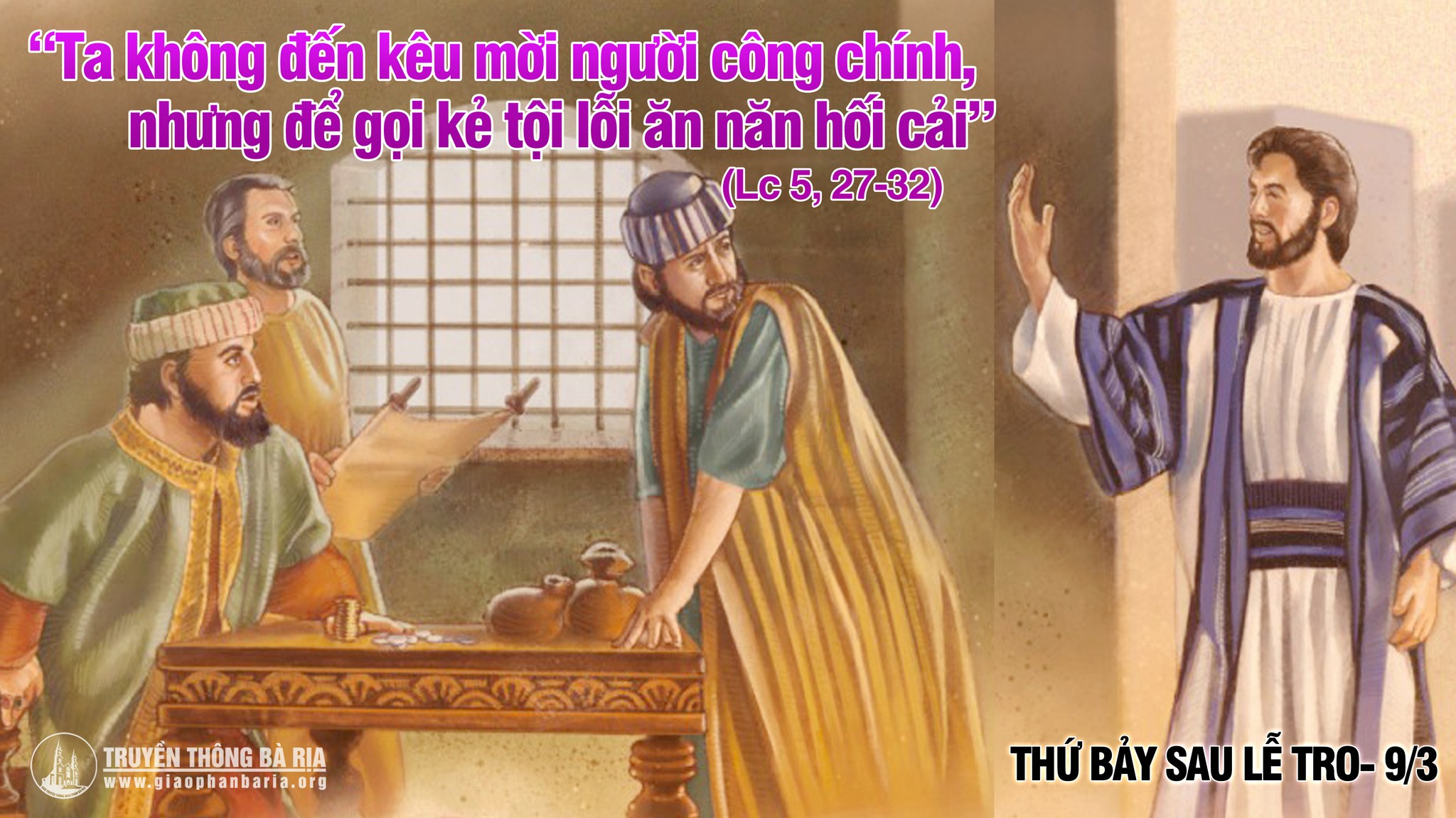 09.3.2019 - Thứ bảy sau lễ Tro