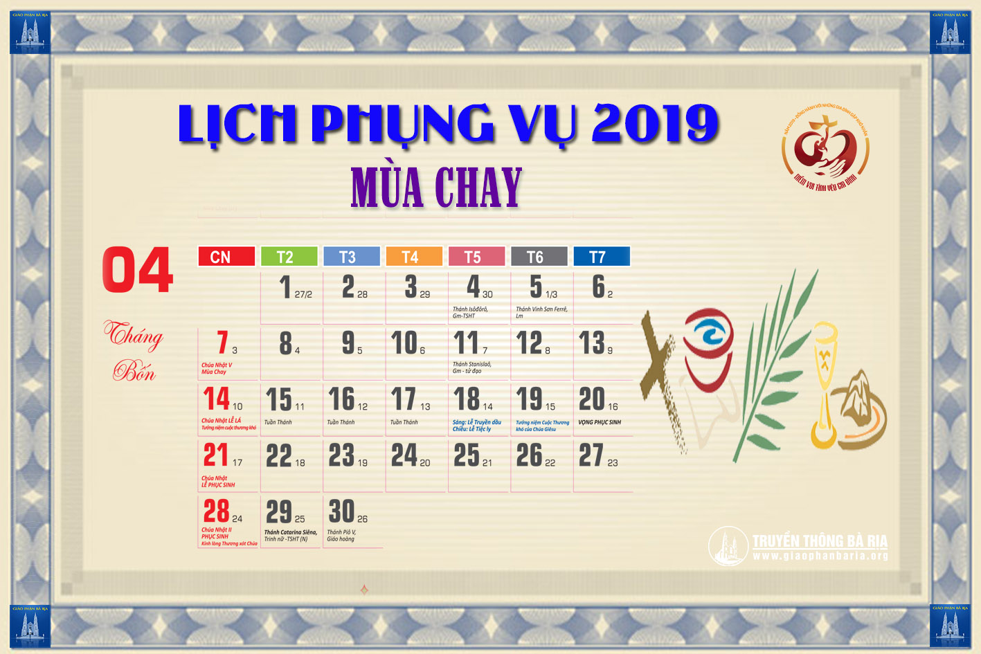 Lịch Phụng vụ từ ngày 07.04.2019 đến 14.04.2019