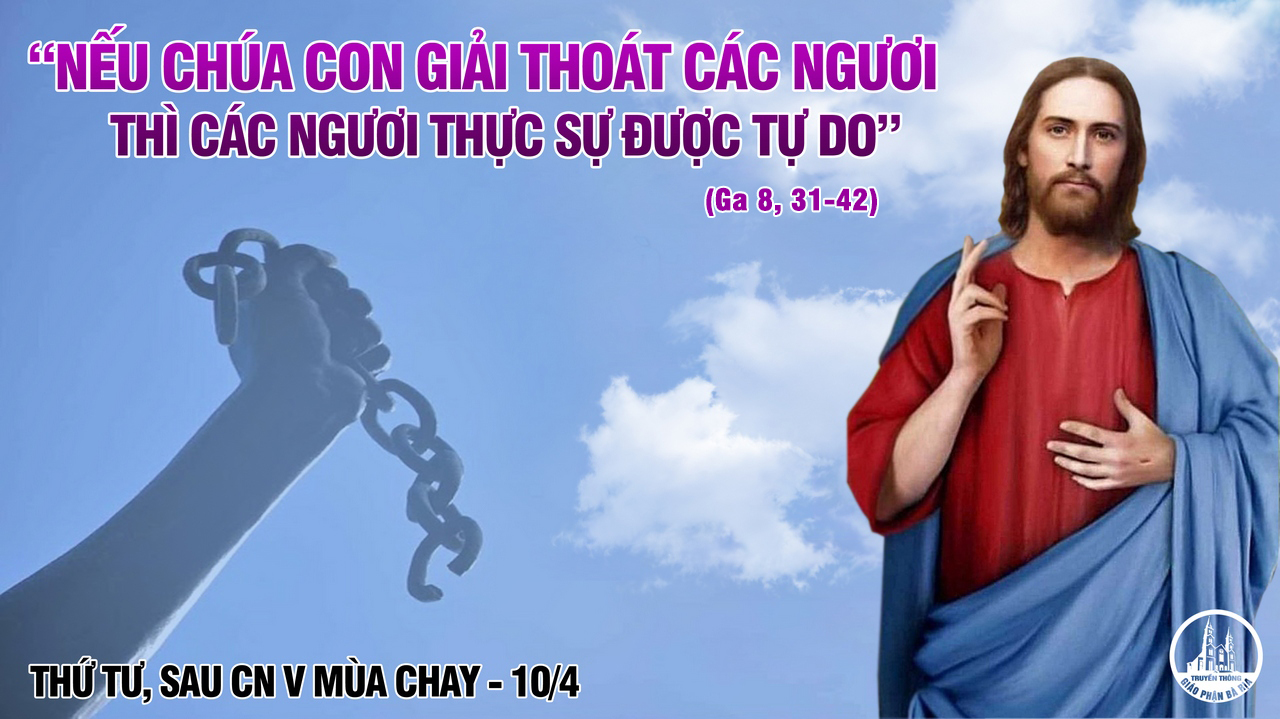 10.4.2019 – Thứ tư tuần V Mùa Chay