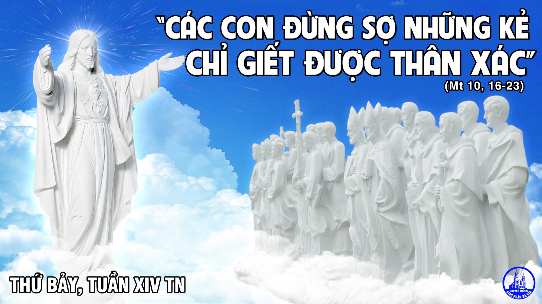 13.7.2019 – Thứ Bảy tuần XIV Thường niên