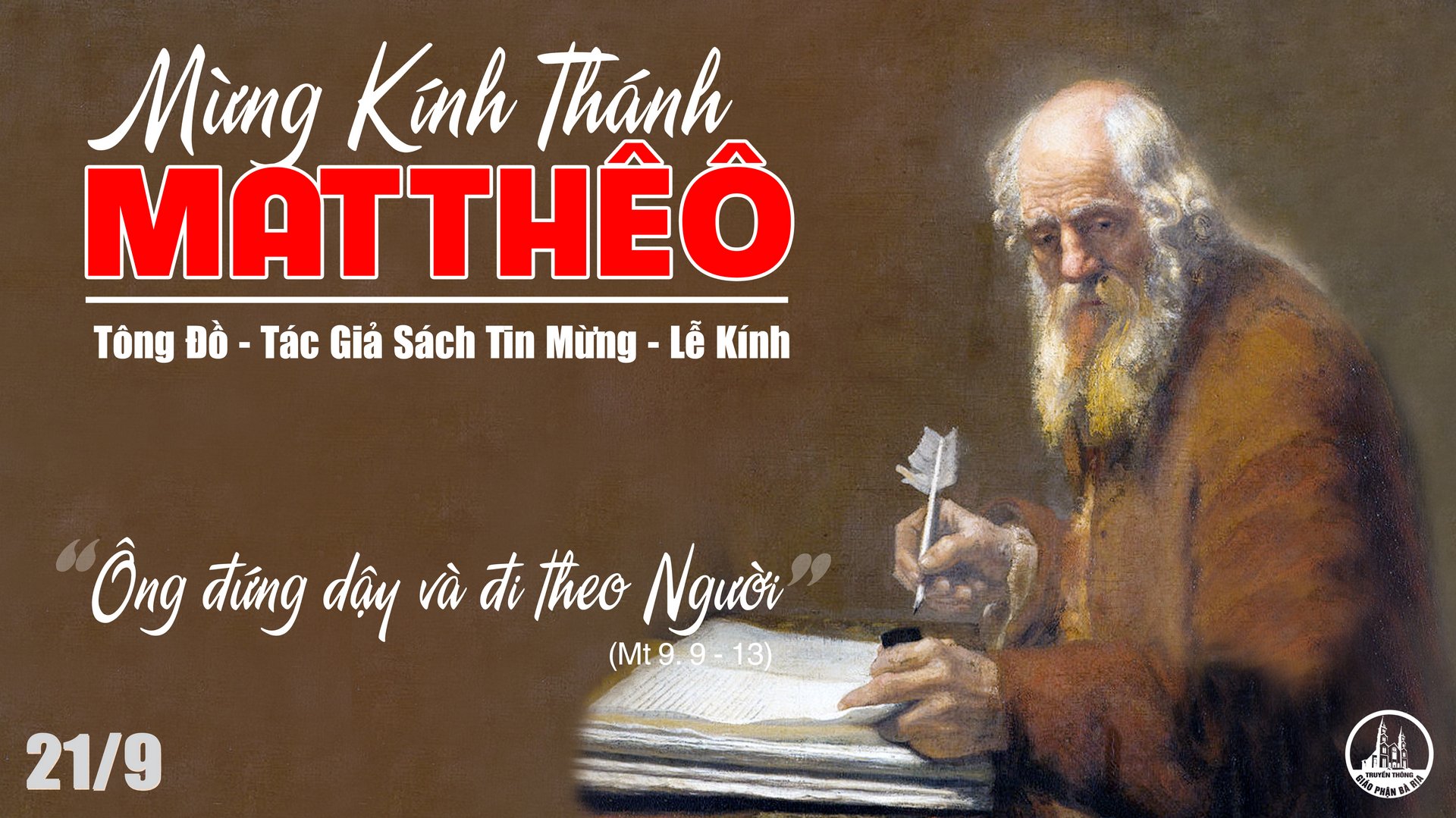 21.9.2019 – Thánh Matthêô, tông đồ, tác giả sách Tin Mừng