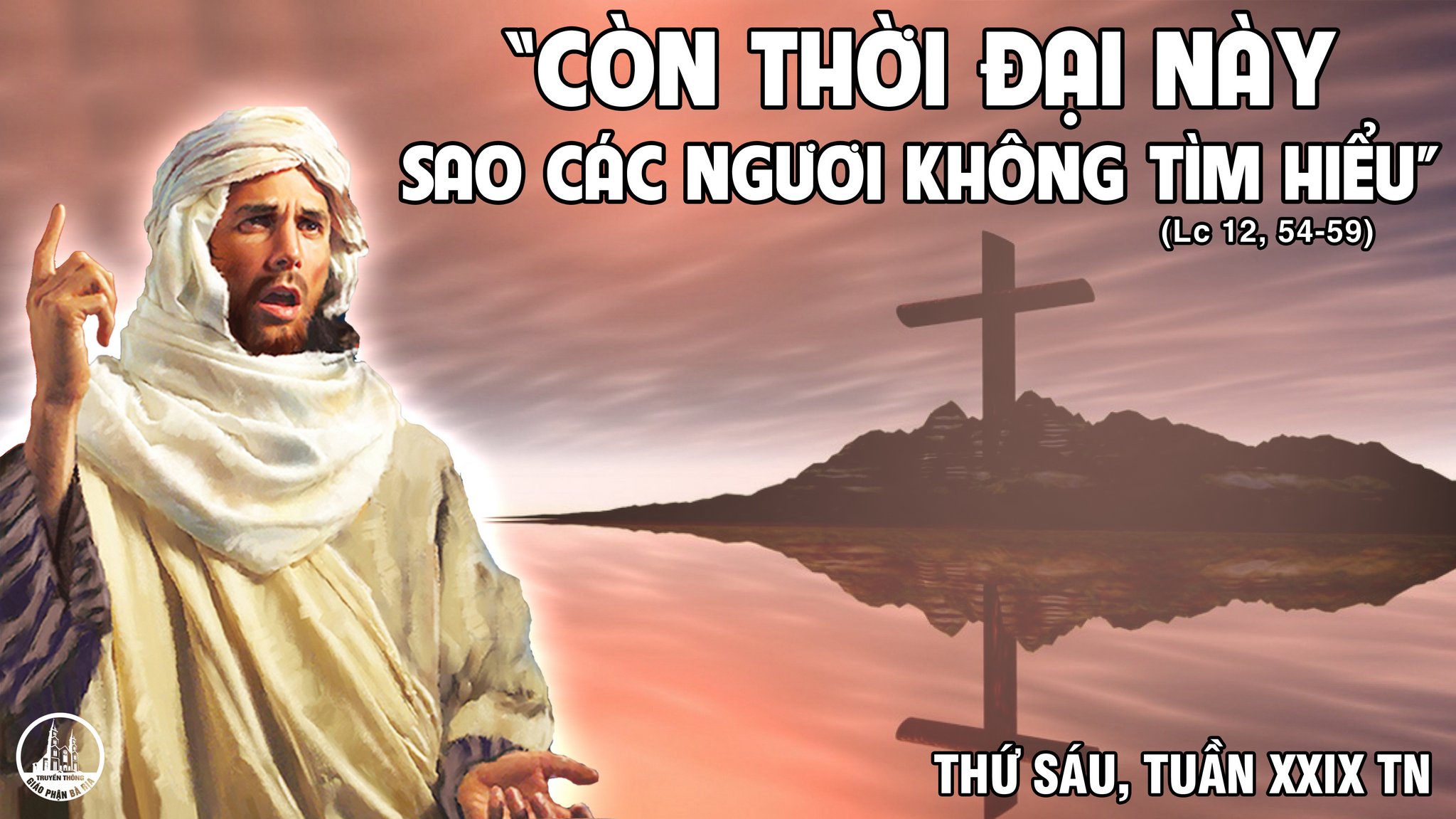 25.10.2019 – Thứ sáu tuần XXIX Thường niên