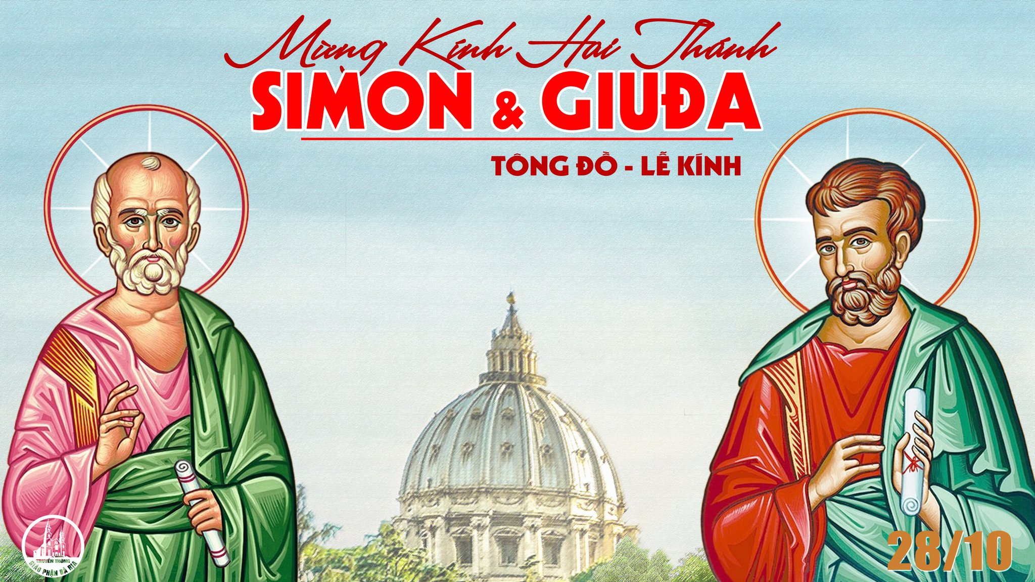 28.10-2019 - Thánh Simon và Thánh Giuđa, tông đồ