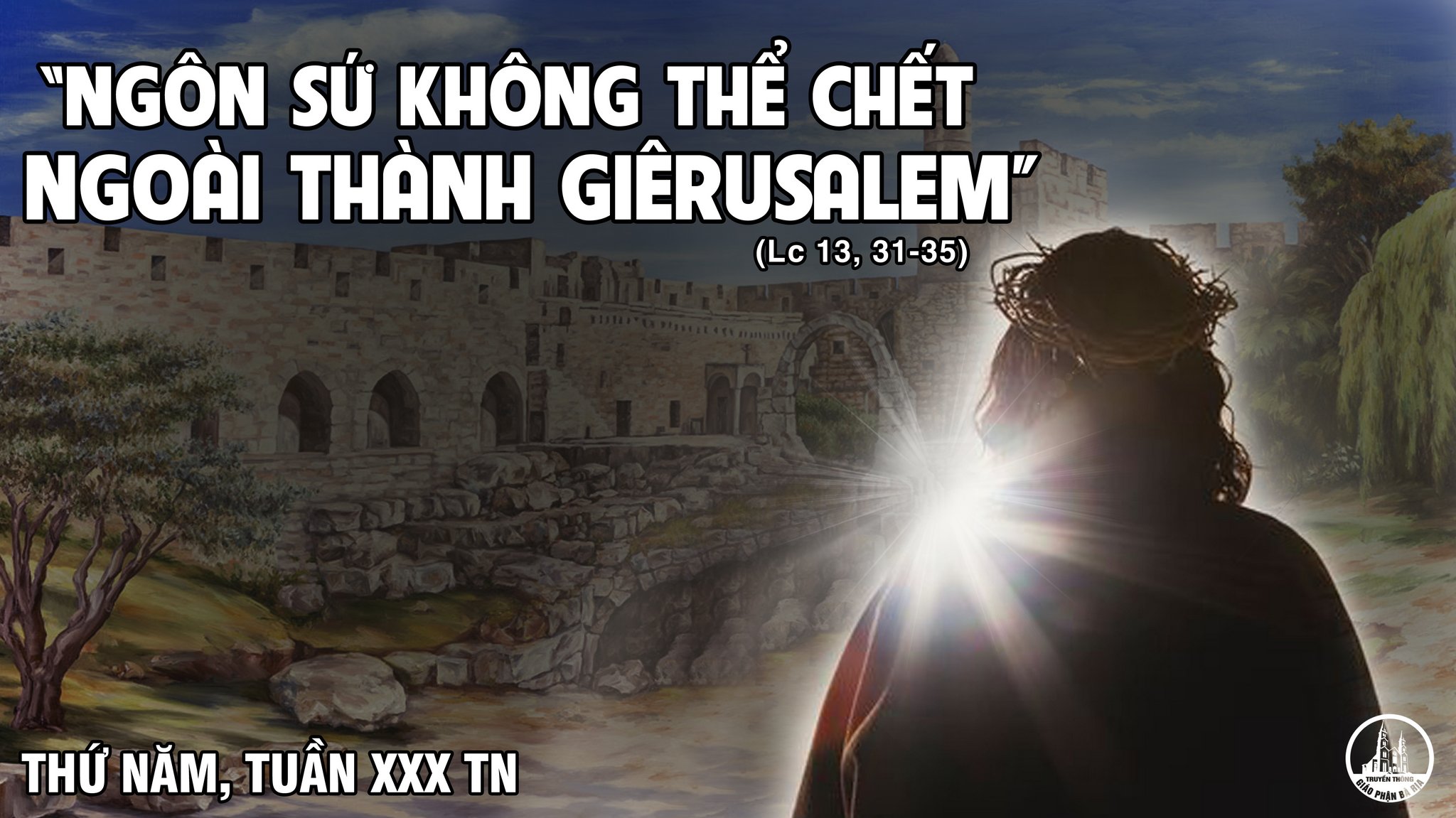 31.10.2019 - Thứ năm tuần XXX Thường niên