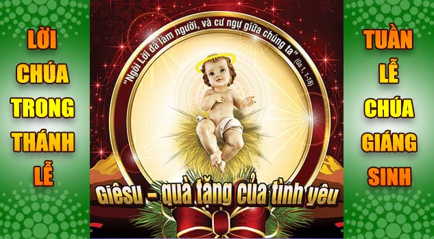 BẢN VĂN BÀI ĐỌC TRONG THÁNH LỄ - LỄ GIÁNG SINH VÀ CÁC NGÀY TRONG TUẦN BÁT NHẬT