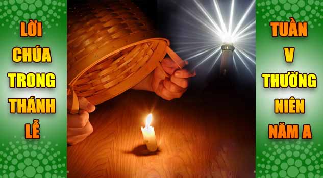 BẢN VĂN BÀI ĐỌC TRONG THÁNH LỄ  TUẦN V THƯỜNG NIÊN A